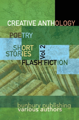 Book cover for Bunbury Creative Anthology