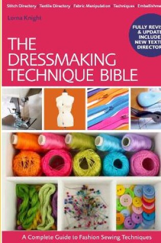 Cover of The Dressmaking Technique Bible