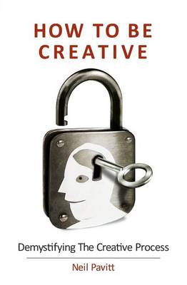 Book cover for How To Be Creative