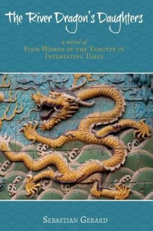 Cover of The River Dragon's Daughters