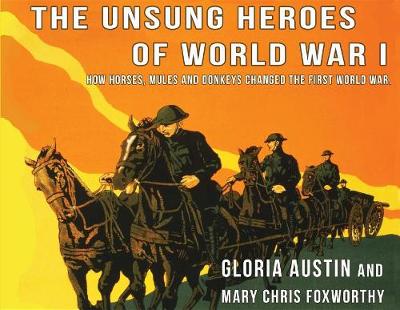 Book cover for Unsung Heroes of World War One