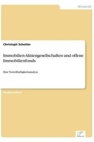 Cover of Immobilien-Aktiengesellschaften und offene Immobilienfonds