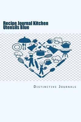 Book cover for Recipe Journal Kitchen Utensils Blue