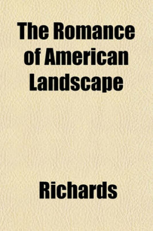 Cover of The Romance of American Landscape