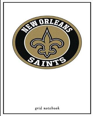 Book cover for New Orleans Saints grid notebook