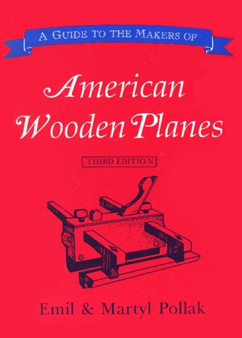 Book cover for A Guide to the Makers of American Wooden Planes