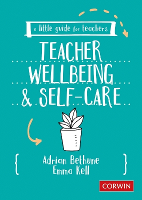 Cover of Teacher Wellbeing and Self-Care