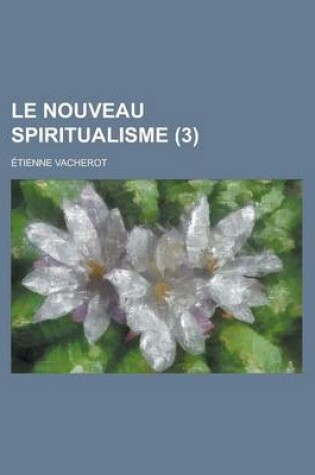 Cover of Le Nouveau Spiritualisme (3)