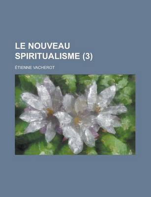 Book cover for Le Nouveau Spiritualisme (3)