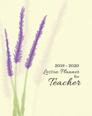 Book cover for 2019-2020 Lesson Planner for Teacher