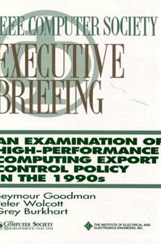 Cover of Examination of High-Performance Computing Export Control Policy in the 1990s