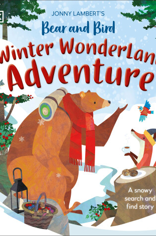 Cover of Jonny Lambert's Bear and Bird Winter Wonderland Adventure