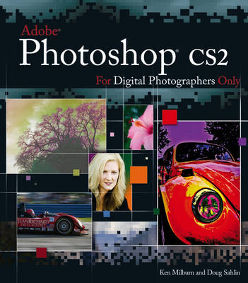 Cover of Photoshop CS2 for Digital Photographers Only