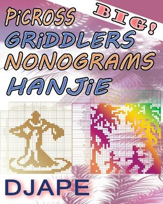 Book cover for BIG Picross Griddlers Nonograms Hanjie