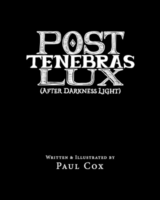 Cover of Post Tenebras Lux