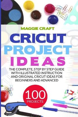 Cover of Cricut Project Ideas