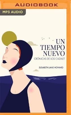 Book cover for Un Tiempo Nuevo (Narraci�n En Castellano)