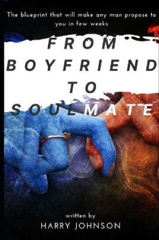 Cover of From Boyfriend to soulmate