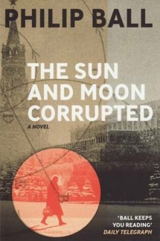 Cover of The Sun And Moon Corrupted