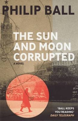 Book cover for The Sun And Moon Corrupted