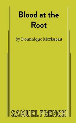 Book cover for Blood at the Root