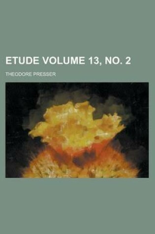 Cover of Etude Volume 13, No. 2