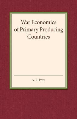 Book cover for War Economics of Primary Producing Countries