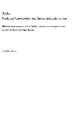 Cover of Microwave Properties of High Transition Temperature Superconducting Thin Films