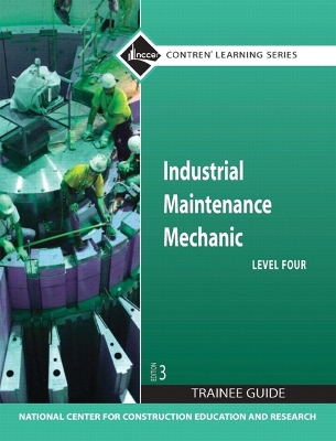 Book cover for Industrial Maintenance Mechanic Level 4 Trainee Guide, Paperback