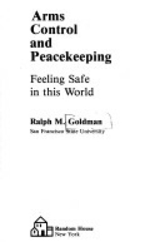 Cover of Arms Control and Peace Keeping