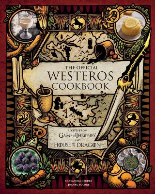 Book cover for The  Official Westeros Cookbook: Recipes from Game of Thrones and House of the Dragon