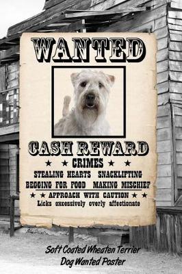 Book cover for Soft Coated Wheaten Terrier Dog Wanted Poster