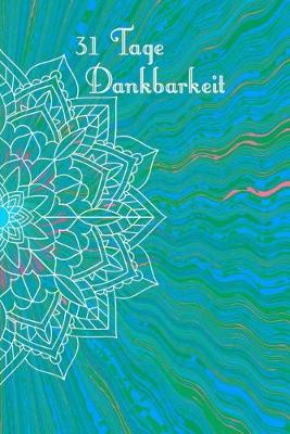 Book cover for 31 Tage Dankbarkeit