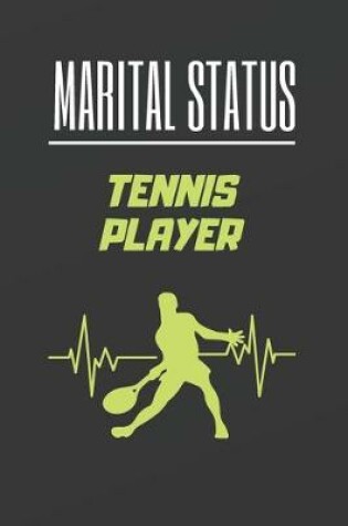 Cover of Marital Status Tennis Player