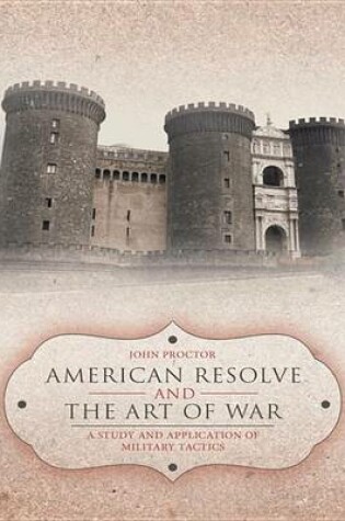 Cover of American Resolve and the Art of War