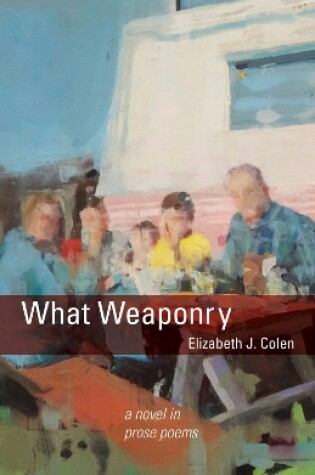 Cover of What Weaponry