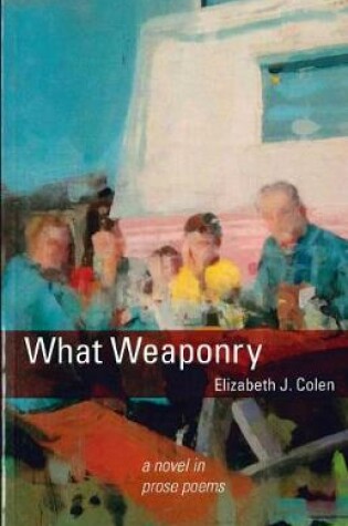Cover of What Weaponry