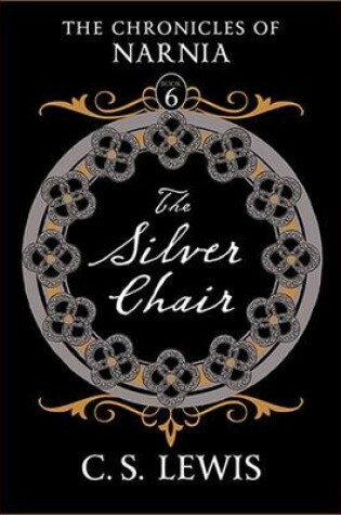 Cover of The Silver Chair: Tribute Edition