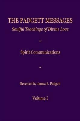 Book cover for The Padgett Messages Volume 1