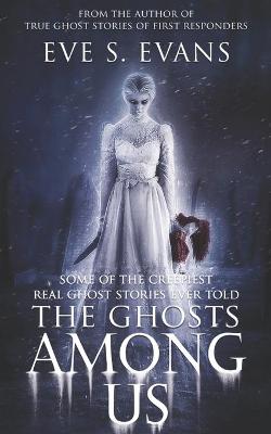 Book cover for The Ghosts Among Us