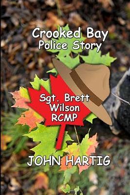 Book cover for Crooked Bay Police Story