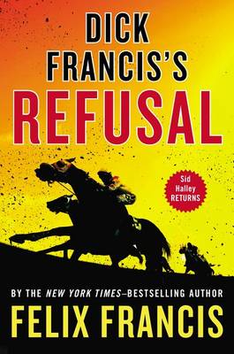 Book cover for Dick Francis's Refusal