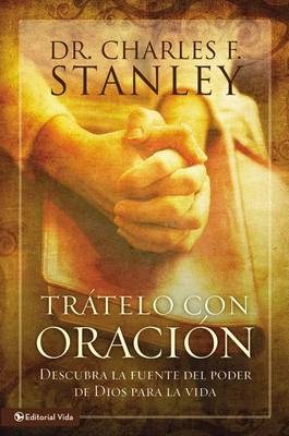 Book cover for Tratelo con oracion
