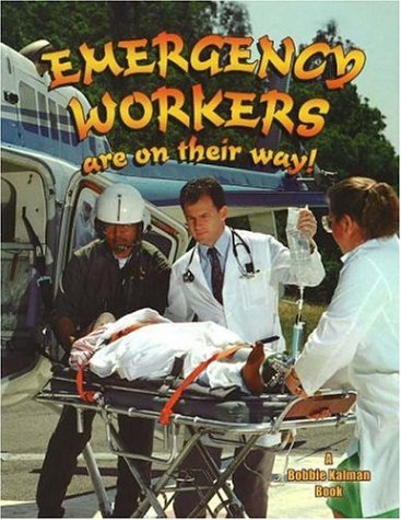 Book cover for Emergency Workers are on Their Way!