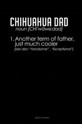Cover of Chihuahua Dad Definition