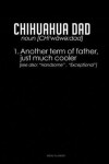 Book cover for Chihuahua Dad Definition
