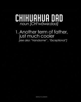 Cover of Chihuahua Dad Definition