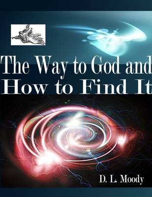 Book cover for The Way to God and How to Find It