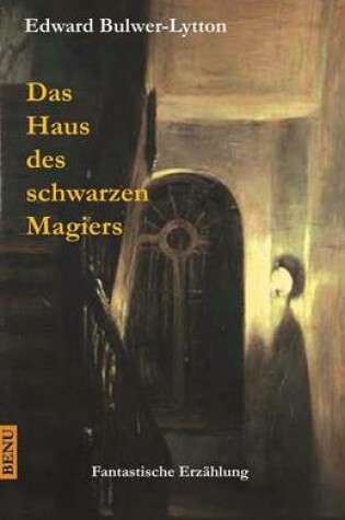 Cover of Das Haus Des Schwarzen Magiers