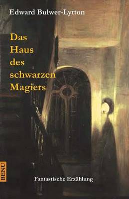 Book cover for Das Haus Des Schwarzen Magiers